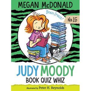 Judy Moody, Book Quiz Whiz -- Megan McDonald